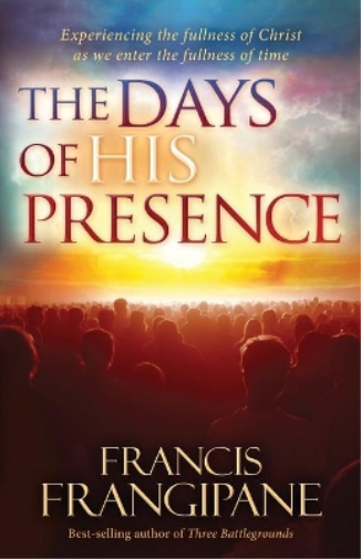 Days Of His Presence, The