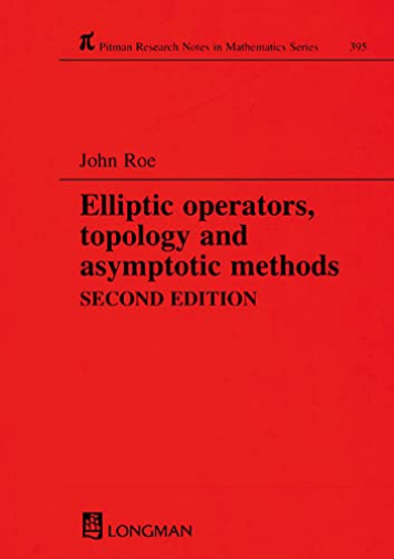 Elliptic operators, topology and asymptotic methods