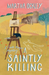 A Saintly Killing