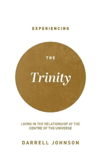 Experiencing the Trinity