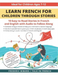 Learn French for Children through Stories
