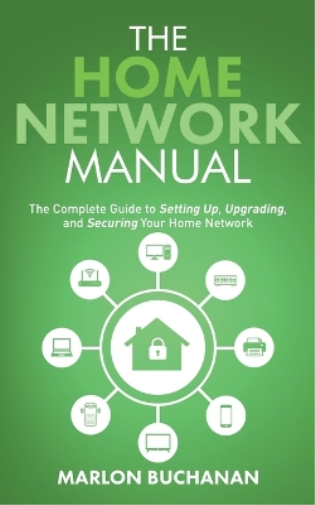The Home Network Manual