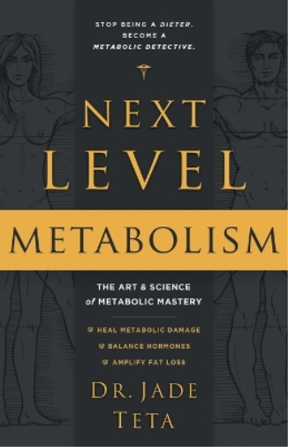 Next-Level Metabolism