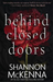 Behind Closed Doors