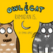 Owl & Cat