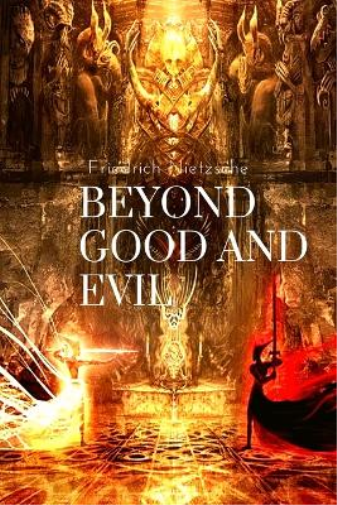 Beyond Good and Evil