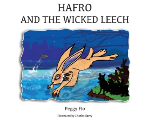 Hafro & The Wicked Leech