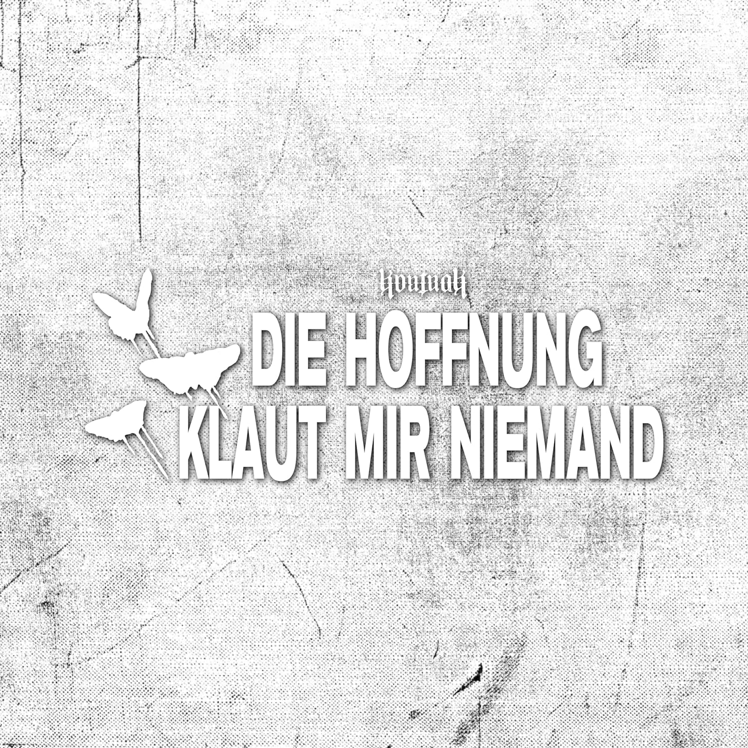 Die Hoffnung Klaut Mir Niemand (Limited Deluxe Box S)