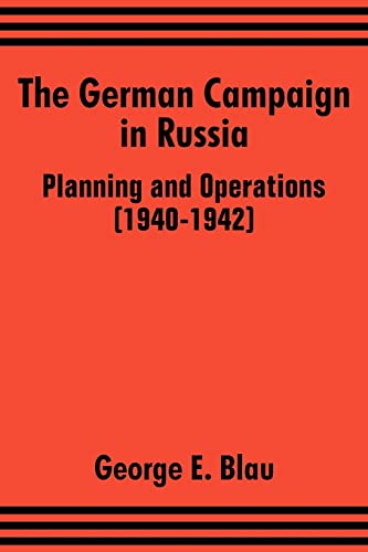 The German Campaign in Russia