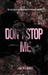 Don't Stop Me