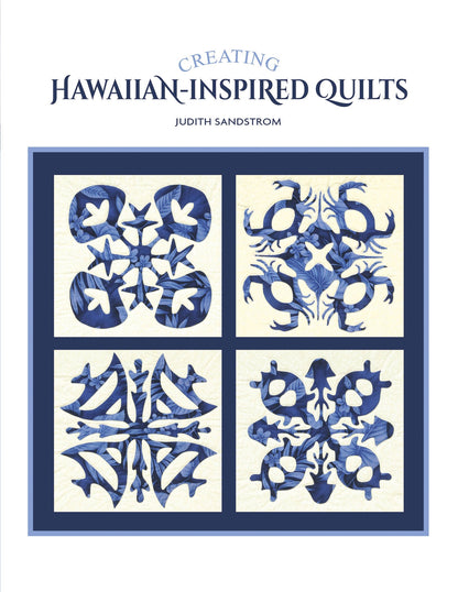 Creating Hawaiian Inspired Quilts