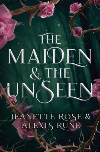 The Maiden & The Unseen