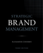 Strategic Brand Management, 3rd Edition
