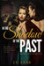 In the Shadow of the Past