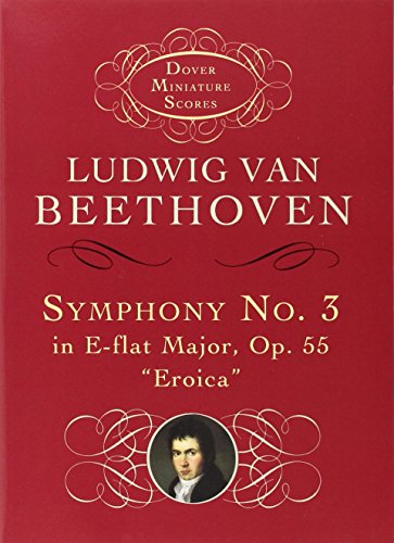 Symphony No.3 In E-Flat Op.55 'Eroica'