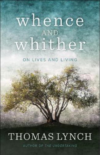 Whence and Whither