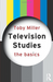 Television Studies: The Basics
