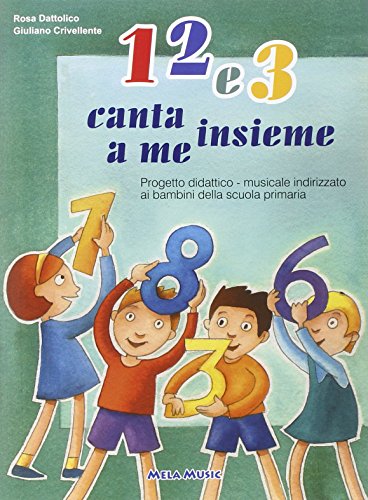 1, 2 e 3 Canta Insieme A Me