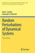 Random Perturbations of Dynamical Systems