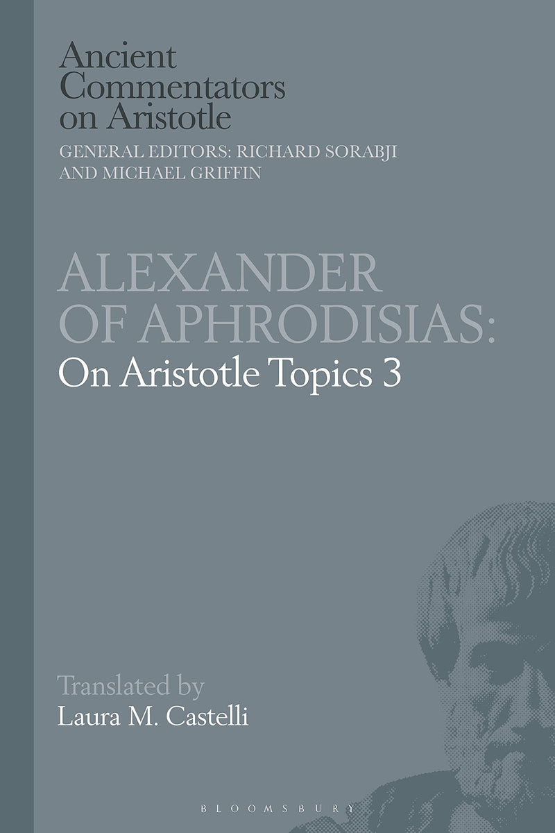 Alexander of Aphrodisias: On Aristotle Topics 3