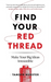 Find Your Red Thread