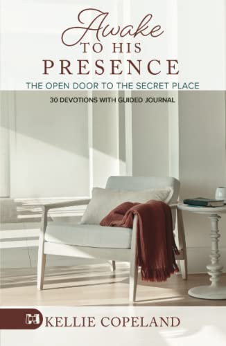 Awake to His Presence