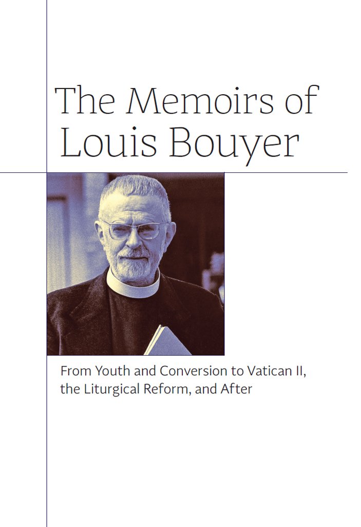 The Memoirs of Louis Bouyer