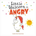 Little Unicorn Is Angry