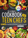 The Ultimate Cookbook for Teen Chefs