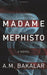 Madame Mephisto