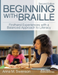 Beginning with Braille