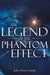 The Legend of the Phantom Effect