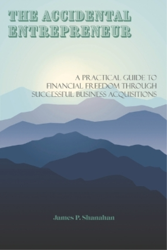 The Accidental Entrepreneur