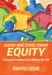 Leading Your School Toward Equity