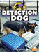 Detection Dog