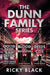 The Dunn Family Series