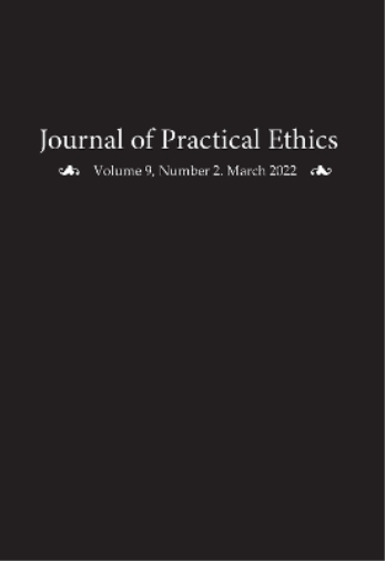 Journal of Practical Ethics, Vol. 9, No. 2