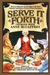 Serve it Forth