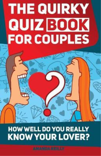 The Quirky Quiz Book for Couples