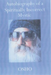 Autobiography of a Spiritually Incorrect Mystic