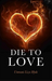 Die to Love