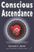 Conscious Ascendance