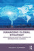 Managing Global Strategy