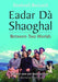Eadar Dà Shaoghal