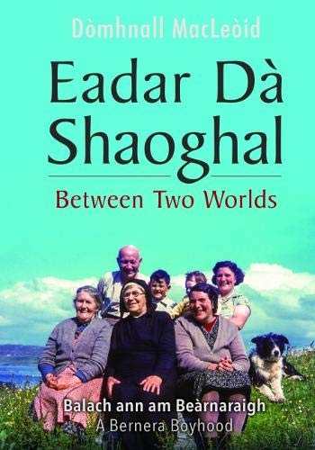 Eadar Dà Shaoghal