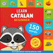 Learn catalan - 150 words with pronunciations - Beginner