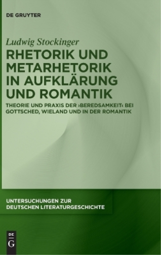 Rhetorik und Metarhetorik in Aufklärung und Romantik
