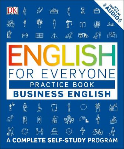 English for Everyone: Business English, Practice Book