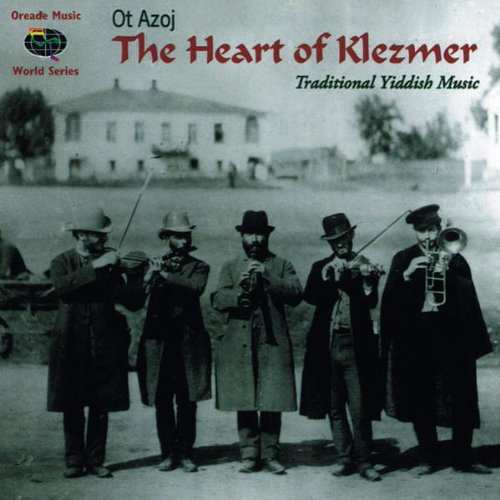 The Heart Of Klezmer