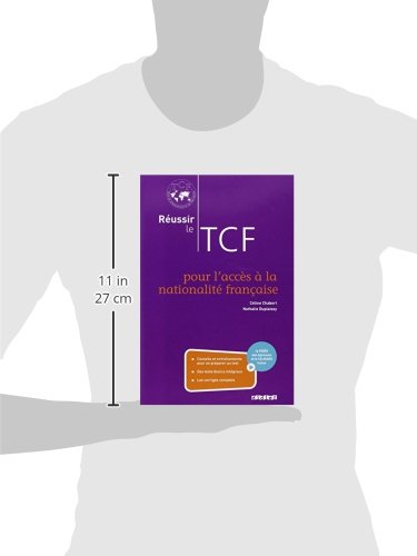 Reussir le TCF - pour l'acces a la nationalite francaise + CD/